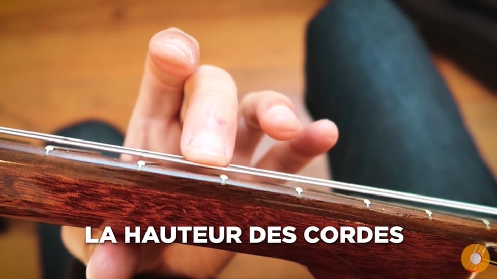 Régler la hauteur des cordes - La Guitare en 3 Jours