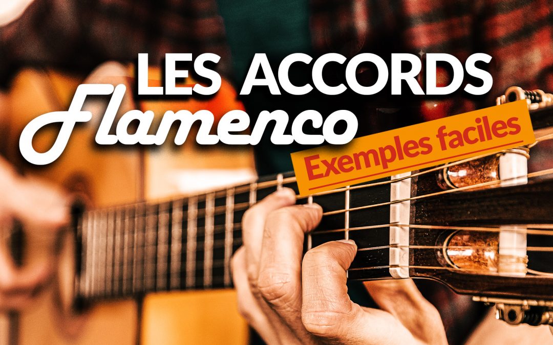 Tuto accords flamenco à jouer à la guitare