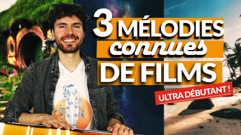 3 musiques de films faciles à jouer : cours de guitare débutant